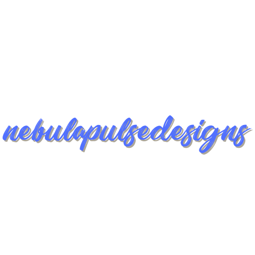 Nebulapulsedesigns Store